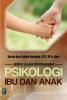 Buku Ajar Kebidanan: Psikologi Ibu dan Anak