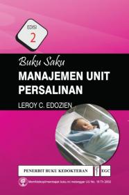 Buku Saku Manajemen Unit Persalinan (Edisi 2)