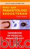 Buku Ajar Parasitologi Kedokteran (Handbook of Medical Parasitology) (Edisi 2)