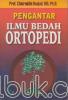 Pengantar Ilmu Bedah Ortopedi