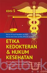 Etika Kedokteran & Hukum Kesehatan (Edisi 5)