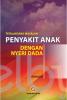 Tatalaksana Masalah Penyakit Anak dengan Nyeri Dada
