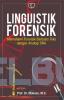 Linguistik Forensik: Memahami Forensik Berbasis Teks dengan Analogi DNA