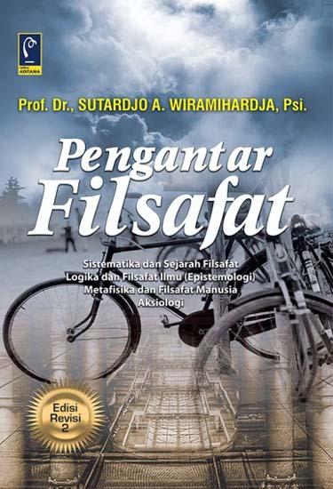 Pengantar Filsafat: Sistematika dan Sejarah Filsafat, Logika dan