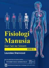 Fisiologi Manusia: Dari Sel Ke Sistem (Edisi 9)