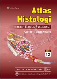 Atlas Histologi: Dengan Korelasi Fungsional (Edisi 13)