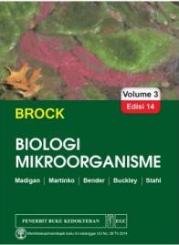 Brock: Biologi Mikroorganisme (Volume 3) (Edisi 14)