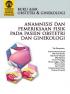 Buku Ajar Obstetri dan Ginekologi: Anamnesis dan Pemeriksaan Fisik pada Pasien Obstetri dan Ginekologi