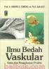 Ilmu Bedah Vaskular: Sains dan Pengalaman Praktis