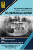 Interpretasi Radiografik di Bidang Kedokteran Gigi: Neoplasma Jinak dan Ganas Odontogenik