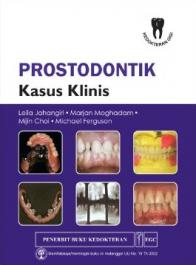 Prostodontik: Kasus Klinis