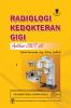 Radiologi Kedokteran Gigi: Aplikasi CBCT 3D
