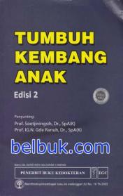 Tumbuh Kembang Anak (Edisi 2)