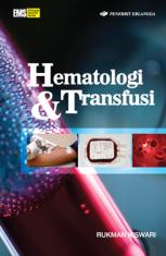 Hematologi dan Transfusi