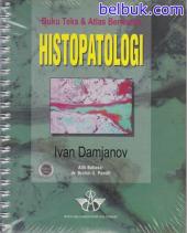 Buku Teks dan Atlas Berwarna: Histopatologi