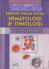 Sinopsis Organ System: Hematologi & Onkologi (Pendekatan dengan Sistem Terpadu dan Disertai Kumpulan Kasus Klinik)