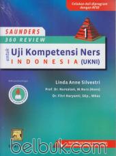 Saunders 360 Review untuk Uji Kompetensi Ners Indonesia (UKNI) (Edisi 1)