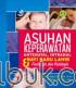 Asuhan Keperawatan Antenatal, Intranal & Bayi Baru Lahir: Fisiologis dan Patologis