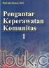Pengantar Keperawatan Komunitas 1