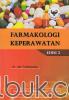 Farmakologi Keperawatan (Edisi 2)