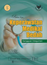 Buku Ajar Keperawatan Medikal Bedah: Gangguan Integumen (Edisi 5)