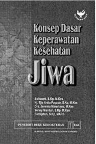 Konsep Dasar Keperawatan Kesehatan Jiwa