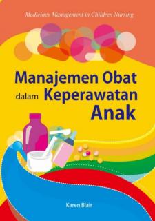 Manajemen Obat Dalam Keperawatan Anak