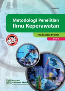Metodologi Penelitian Ilmu Keperawatan: Pendekatan Praktis (Edisi 5)