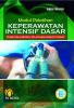 Modul Pelatihan Keperawatan Intensif Dasar (Edisi Revisi)