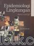 Epidemiologi Lingkungan (Edisi 3)