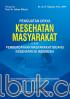 Penguatan Upaya Kesehatan Masyarakat dan Pemberdayaan Masyarakat Bidang Kesehatan di Indonesia