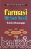 Farmasi Rumah Sakit: Teori dan Penerapan