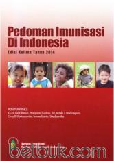 Pedoman Imunisasi Di Indonesia (Edisi 5)