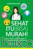 Sehat Itu Bisa Murah
