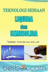 Teknologi Sediaan Liquida dan Semisolida