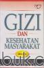 Gizi dan Kesehatan Masyarakat