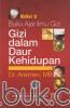 Buku Ajar Ilmu Gizi: Gizi dalam Daur Kehidupan (Edisi 2)