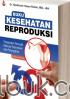 Buku Kesehatan Reproduksi: Pengenalan Penyakit Menular Reproduksi dan Pencegahan