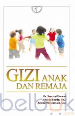 Gizi Anak dan Remaja