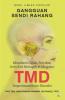 Gangguan Sendi Rahang: Memahami Gejala, Penyebab, Serta Kiat Mencegah dan Mengatasi TMD (Temporomandibular Disorders)