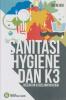 Sanitasi Hygiene dan K3 (Kesehatan dan Keselamatan Kerja)