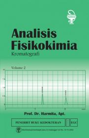 Analisis Fisikokimia: Kromatografi (Volume 2)