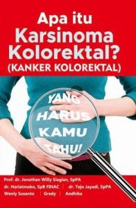 Apa Itu Karsinoma Kolorektal? (Kanker Kolorektal)