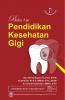 Buku Ajar: Pendidikan Kesehatan Gigi