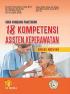 Buku Panduan Praktikum: 18 Kompetensi Keperawatan (Edisi Revisi)
