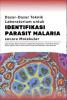 Dasar-Dasar Teknik Laboratorium untuk Identifikasi Parasit Malaria secara Molekuler