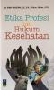 Etika Profesi dan Hukum Kesehatan