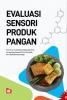 Evaluasi Sensori Produk Pangan