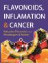Flavonoids, Inflamation and Cancer: Kekuatan Flavonoid untuk Peradangan dan Kanker
