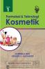 Formulasi dan Teknologi Kosmetik (Volume 1)